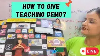 How to give Teaching Demo? || Interview & B.Ed. Teaching Demo || Step by Step || Commerce Subject