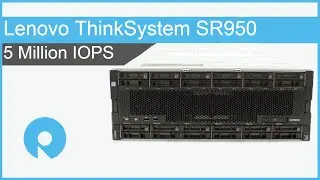 Lenovo ThinkSystem SR950 Review