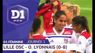 J1 : Lille OSC - Olympique Lyonnais (0-8) / D1 Féminine
