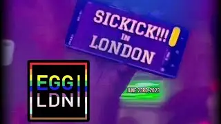 @SickickMusic 📍06.23.2023 #EggLondonOfficial #SpreadTheSiCKness #SickickTour2023
