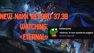 Live reaction to #1 Naxx Speed run ever