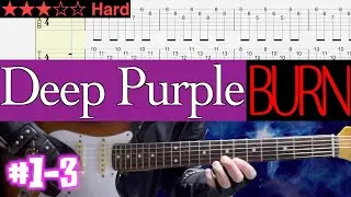 Deep Purple - Burn #1-3【Bpm=146~200 + Gt TAB】