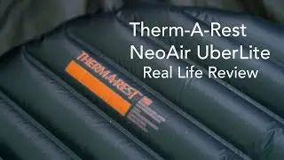 Therm-A-Rest NeoAir UberLite REVIEW