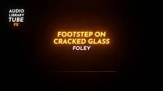 Free Footstep on Cracked Glass Sound Effect [Foley]