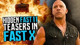 Seven FAST & FURIOUS 11 Plot Hints Buried in Fast X - Vin Diesel | John Cena | Dwayne Johnson.