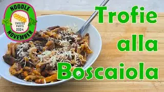 Trofie alla Boscaiola - My Dish for Noodle November 2024 - Twisted Pasta - #noodlenovember2024