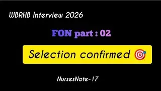 WBHRB interview FON question GradeIIstaff nurse #wbhrb #interviewpreparation #staffnurse #interview 