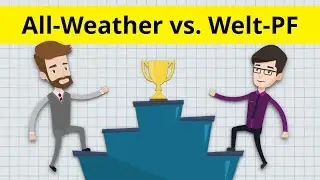 Weltportfolio Kommer vs. All Weather Portfolio: Welche Strategie ist besser? inkl. Musterportfolio