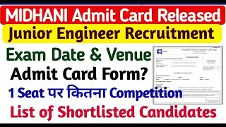 MIDHANI Admit Card Out 2024||Midhani Exam Date Out||JOT/SOT Exam Date Out||List of Selected Students