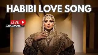 Habibi Romantic Arabic Songs &ndash; Soft Love Melodies from the Middle East for Chill Nights
