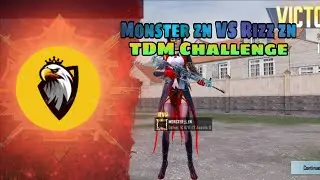 Monster zn Vs Rizz zn | TDM Challenge | WhiteDeath Gamerz | PUBG MOBILE