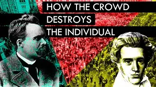 Nietzsche & Kierkegaard: How The Crowd DESTROYS The Individual | Philosophy // Psychology (CLIP)