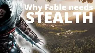 Why YOU think the new Fable needs stealth