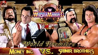 Money Inc. VS. The Steiner Brothers⭐MOD PREMIERE⭐ | WWF | Gameplay
