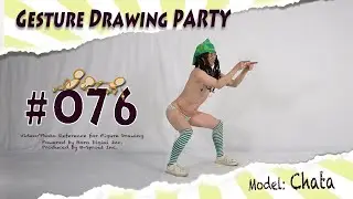GESture DRAWing Party : #076 Chata/チャタ　－Video/Photo Reference for Figure Drawing－