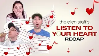 The Ellen Staff&rsquo;s &lsquo;Listen to Your Heart&rsquo; Recap: Love Triangles, Music and Kesha