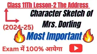 Character sketch of mrs dorling class 11।।Mrs dorling character sketch @Madhvi Academy 2.0