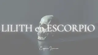 LILITH en ESCORPIO ♏️🖤