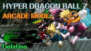 Hyper Dragon Ball Z (M.U.G.E.N) | Arcade Mod As Gelatina (New Years Special)