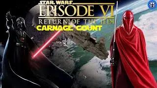Star Wars Episode VI Return of the Jedi: Carnage Count