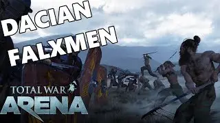 Total War ARENA - Barbarian Falxmen - Tier 7 Dacian Warriors Gameplay