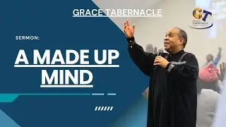 Rise Up and Build - With a Made Up Mind |Bishop Paul Reid | Grace Tabernacle Church | 11/01/2026
