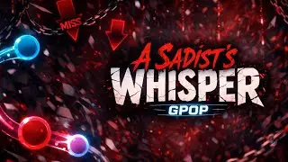 A Sadist&rsquo;s Whisper (Feat. Kaka, Hatsune Miku, Peko-P)(Gameplay)(GPop.io)