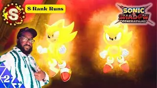 S-Ranking Every Level and Bosses with the Sonics! | Sonic x Shadow Generations [Sonic Generations]