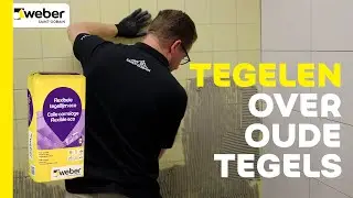 Tegel over tegel lijmen - Tegelen over oude tegels | Weber