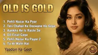 Old Is Gold Hindi Songs Playlist 🎧 Retro Bollywood Romantic Songs &bull; Female Version &bull; Heart Touching