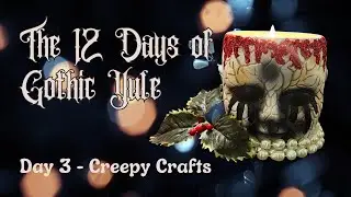 12 Days of Gothic Yule  Crafts, Glitter, Fun! #12daysofyule #gothic #yuletide  #megsmagicalmansion