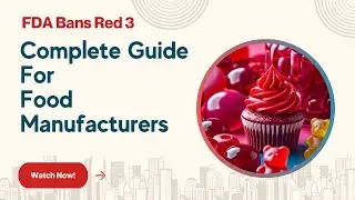 FDA Bans Red 3: Complete Reformulation Strategy for Food Manufacturers | GOL SOLUTION