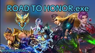 ROAD TO HONOR.exe | newbie edition | #mlbbindonesia #kreatormlbb #mobilelegendexe
