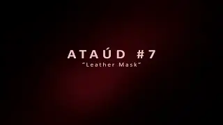 Dentro de El ata&uacute;d de cristal​. Ata&uacute;d #7. 
