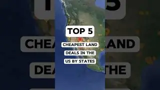 TOP 5 CHEAPEST LAND DEALS IN THE US BY STATES #land #fyp #viral #florida #colorado #california