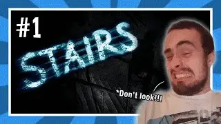 Let's Play Stairs | THE FACTORY | Stairs Gameplay Part 1