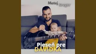 Pieseň pre Davidka