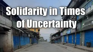 Solidarity in Times of Uncertainty