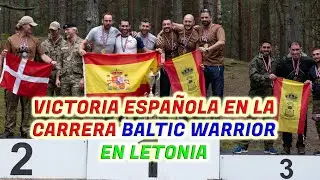 VICTORIA EN LA EXIGENTE COMPETICI&Oacute;N BALTIC WARRIOR EN LETONIA DEL CONTINGENTE ESPA&Ntilde;OL.