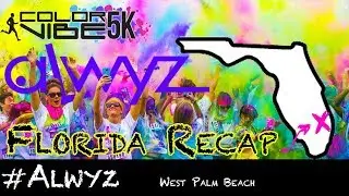 Florida Color Vibe 5k 2018 Recap || ALWYZ