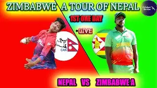 NEPAL VS ZIMBABWE A  odi |ZIMBABWE A TOUR OF NEPAL 2022| NEP VS ZIM A one day|