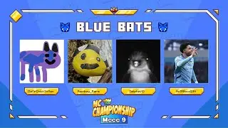 MCCC 9 Blue Bats! (with ItsMrChick3nMan, Rainbow_Rare & DelphinXD!)