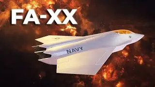 FA-XX : The US Navy's Last Fighter or Budget Disaster?