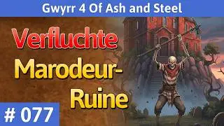 Of Ash and Steel deutsch: Verfluchte Marodeur-Ruine - Let's Play Teil 77