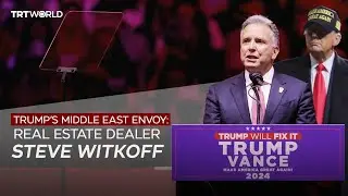 Who is Steve Witkoff, Trump&rsquo;s new Mid-East envoy?