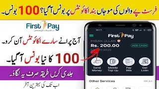 Get 100 Cashback From Firstpay App | Firstpay App New Cashback offer | Firstpay old account offer
