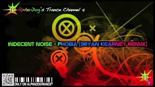 Indecent Noise - Phobia [Bryan Kearney Remix] [Mental Asylum 001] ★