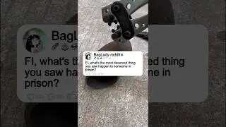 FI, what's the most deserved thing you saw happen to someone in prison? #funny#reddit #story