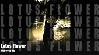 Righteous Rey The Wise Monkey - Lotus Flower (Mixtape)
