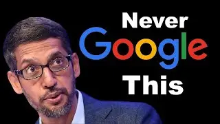 5 Things You Should Never Google